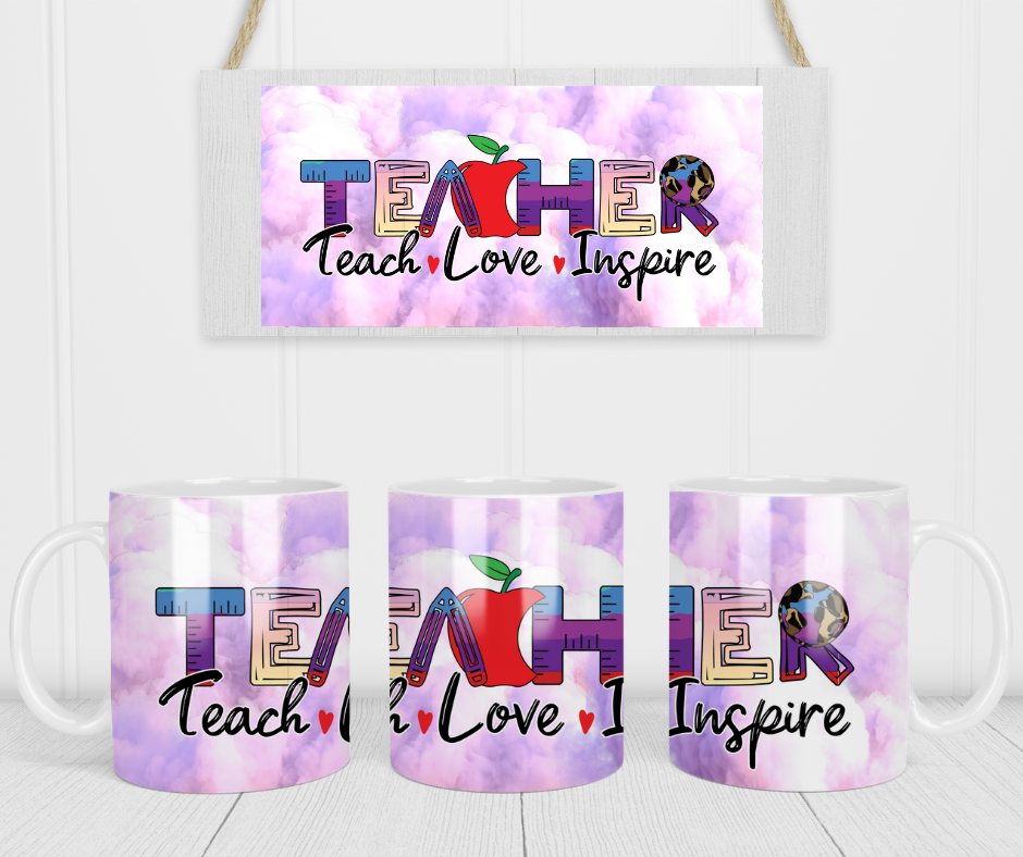 Teacher Mug Teach Love Inspire